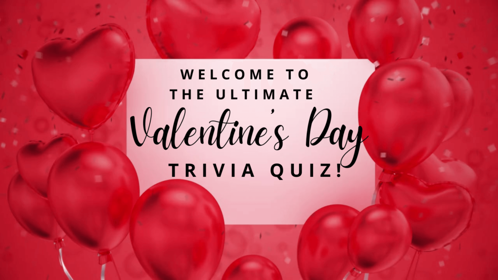 Valentine's Trivia
